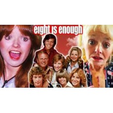 Eight Is Enough