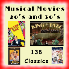 Musical Movies of the 20's and 30's