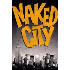 ﻿Naked City